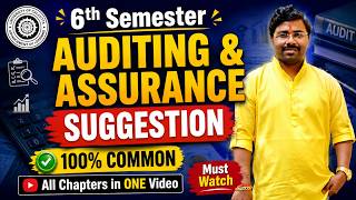 Auditing & Assurance Suggestion 🔥 100% Common Questions 🚨 PASS CONFIRM 📢 All Chapters One Video