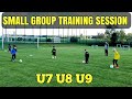 Small group training session  u7 u8 u9  footballsoccer training ideas