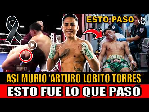 How Arturo Lobito Torres died while boxing; what caused the death of Mexican boxer Arturo Lobito ...