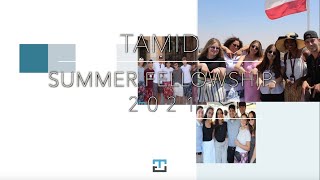 TAMID Summer Fellowship 2021 Video