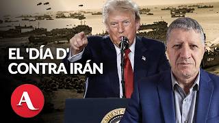 Trump anuncia el Dia D contra Iran y advierte a otros paises Esquivel