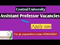 Assistant Professor Vacancies in central University