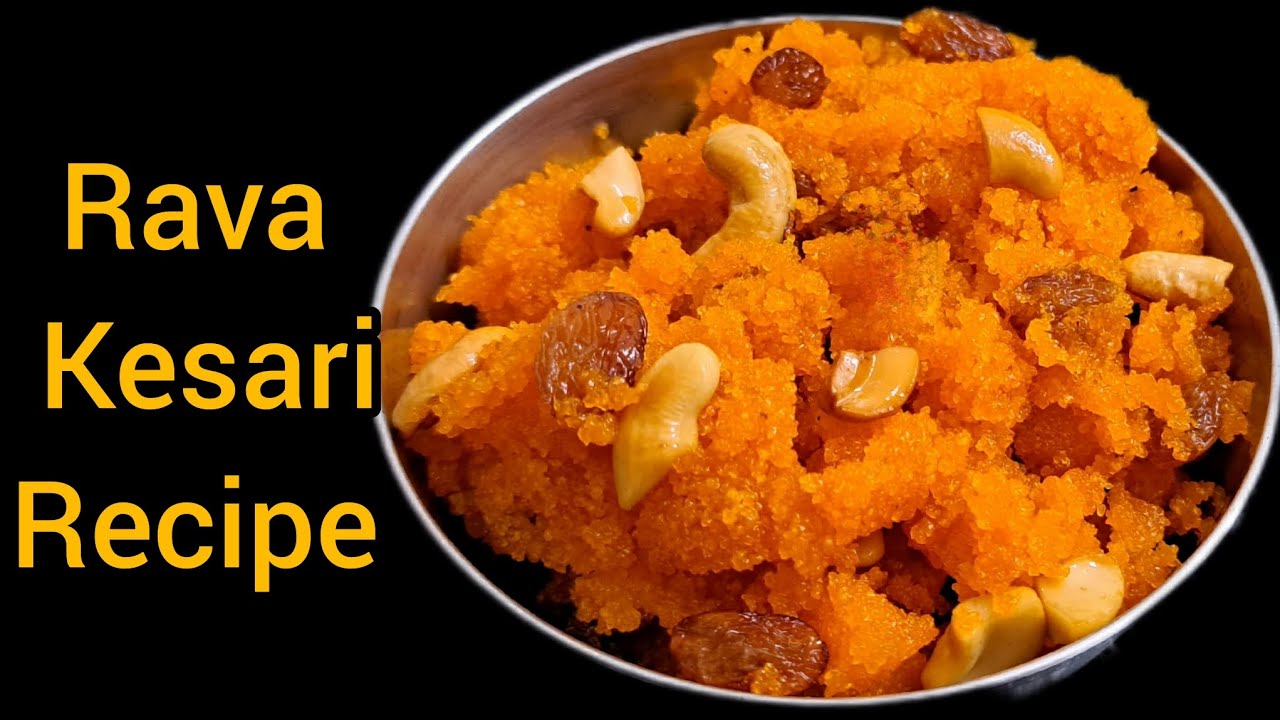 Perfect Rava kesari Easy kesari recipe kesari bath recipe quick sweet recipe YouTube