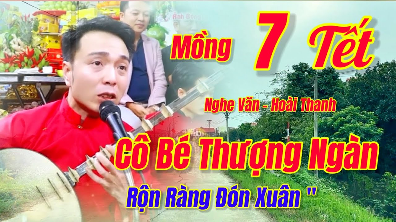 Cô Bé Thượng Ngàn / Rộn Ràng Đón Xuân, Hát Văn - Hoài Thanh / Tuyến Đường Ven Đê