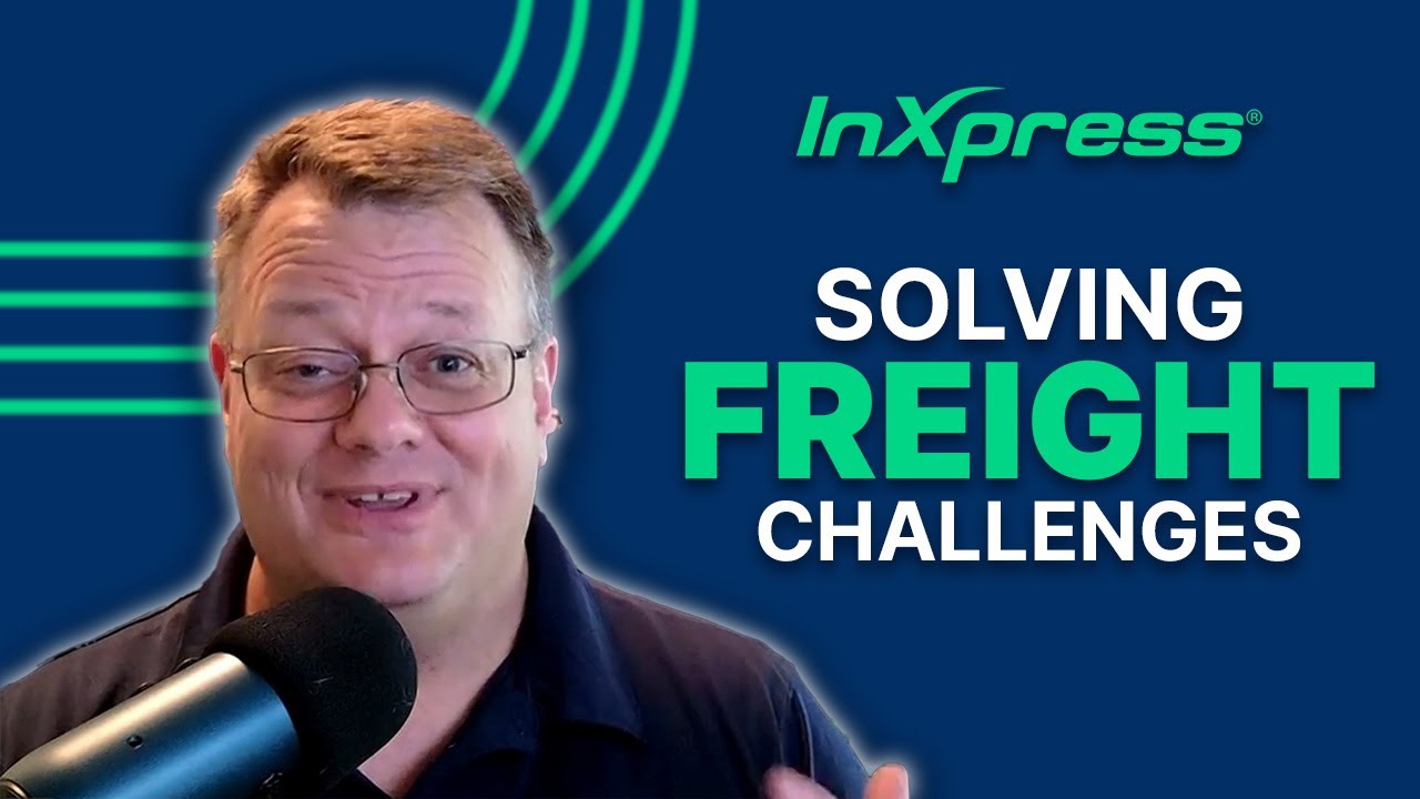 How InXpress Solves Common Domestic Freight Challenges