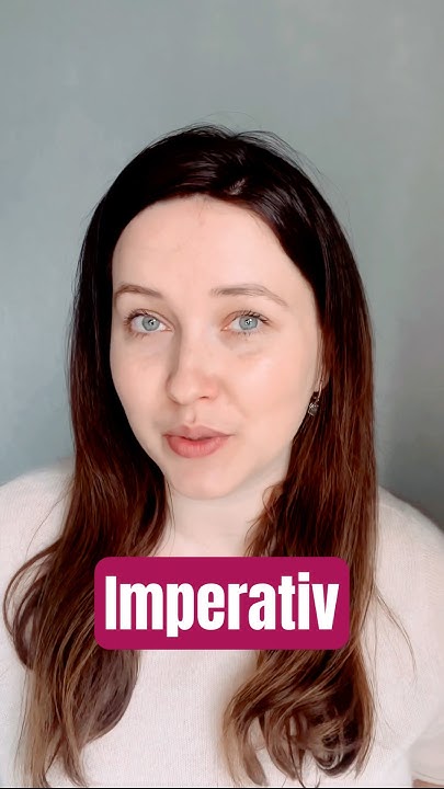 Imperativ - повелительное наклонение в немецком - YouTube