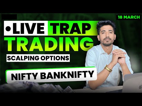 18 March Live Trading | Live Intraday Trading Today | Bank Nifty option trading live Nifty 50