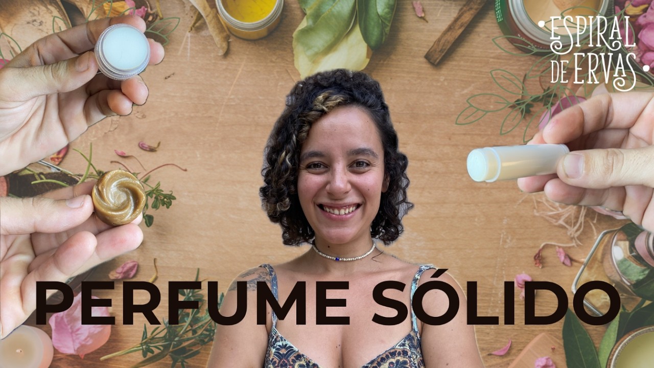 Como fazer seu PERFUME SÓLIDO? Passo a passo completo