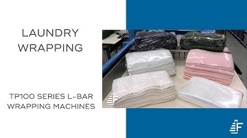 Shrink Wrapping System for Industrial Laundry | TP-100 Series L-Bar Sealers by Felins