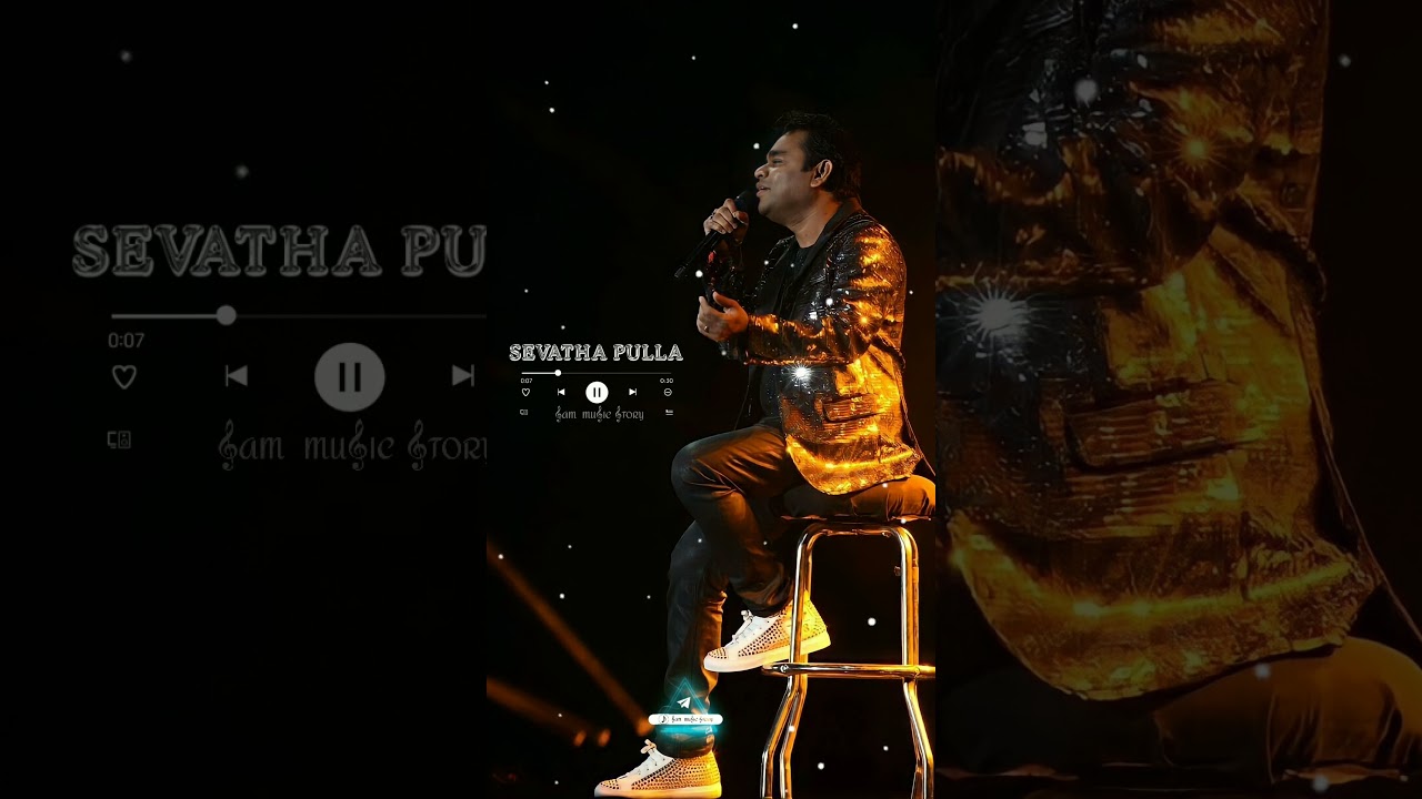 sevatha pulla AR Rahman song whatsapp status