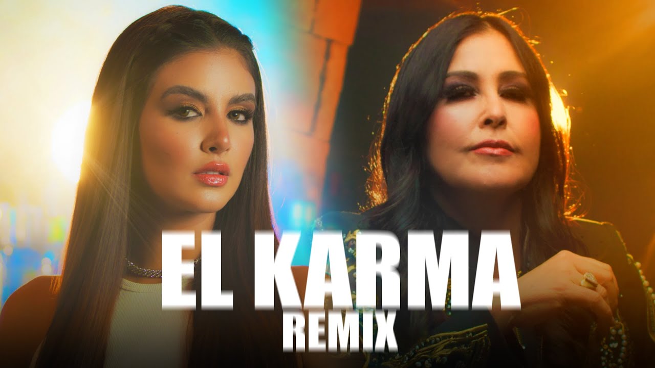 El Karma (Remix) - Arelys Henao, @DayanaraOficial  (Video Oficial)