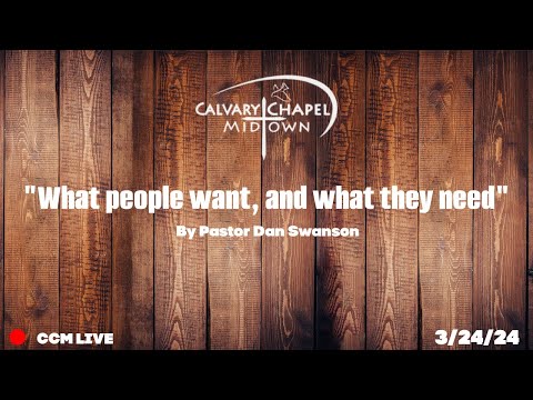 "What people want, and what they need" (Luke 19:28-48)