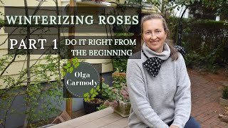 How to Overwinter ROSES 101 (Part 1)- Everything You Need to Know
