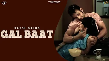 Jassi Bains | Gal Baat | Full HD Brand New Punjabi Song 2012