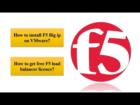 #Video-03, How to install F5 Big ip on VMware? How to get free F5 load balancer licence?