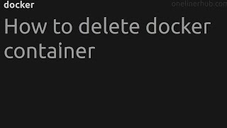 How to delete docker container #docker