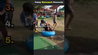 Funny Waterpark Moments #funny #ranking #funnyshorts #shorts #waterpark #shortvideo #funnyvideos