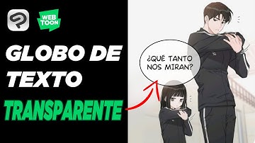 Crear un Bocadillo transparente y cuáles son sus usos en el Cómic