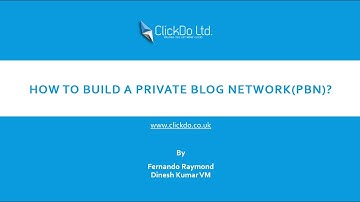 How to build a PBN (Private Blog Network) for SEO | ClickDo™