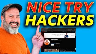 They tried to hack me - watch out for this one!