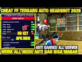 CHEAT FF TERBARU APK MOD MENU FF TERBARU 2026 CHEAT FF ANTI BAN, WORKING ALL SERVER