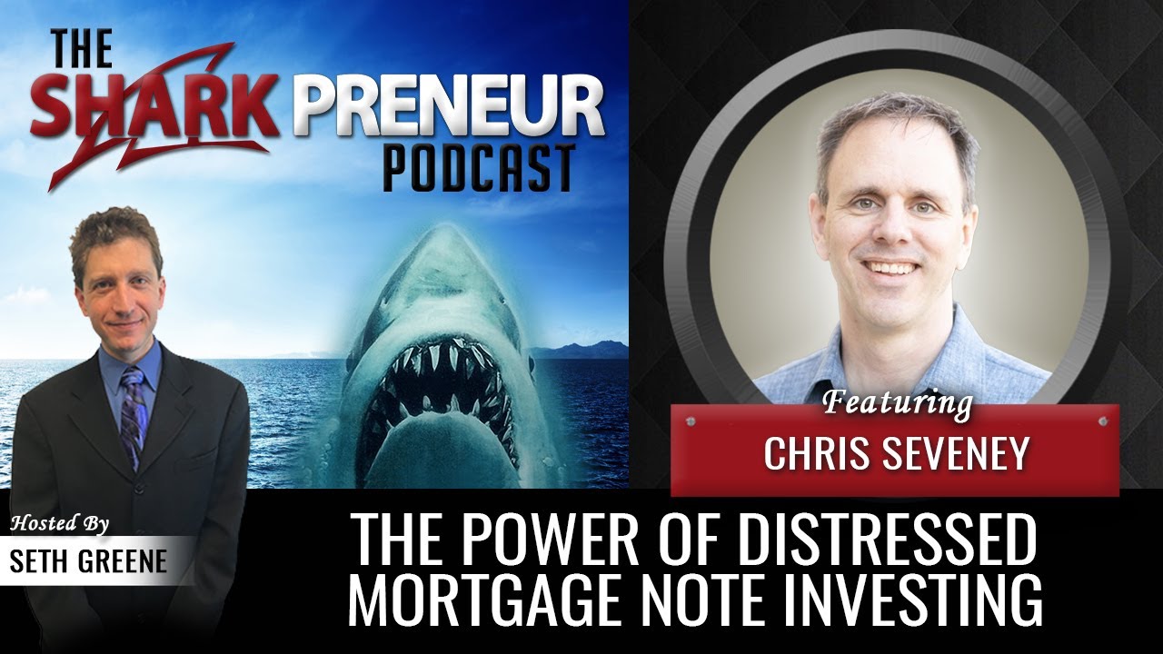 1019: The Power of Distressed Mortgage Note Investing with Chris Seveney, 7e Investments