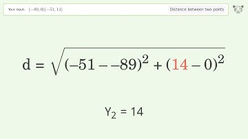 Find the distance between two points p1 (-89,0) and p2 (-51,14): Step-by-Step Video Solution