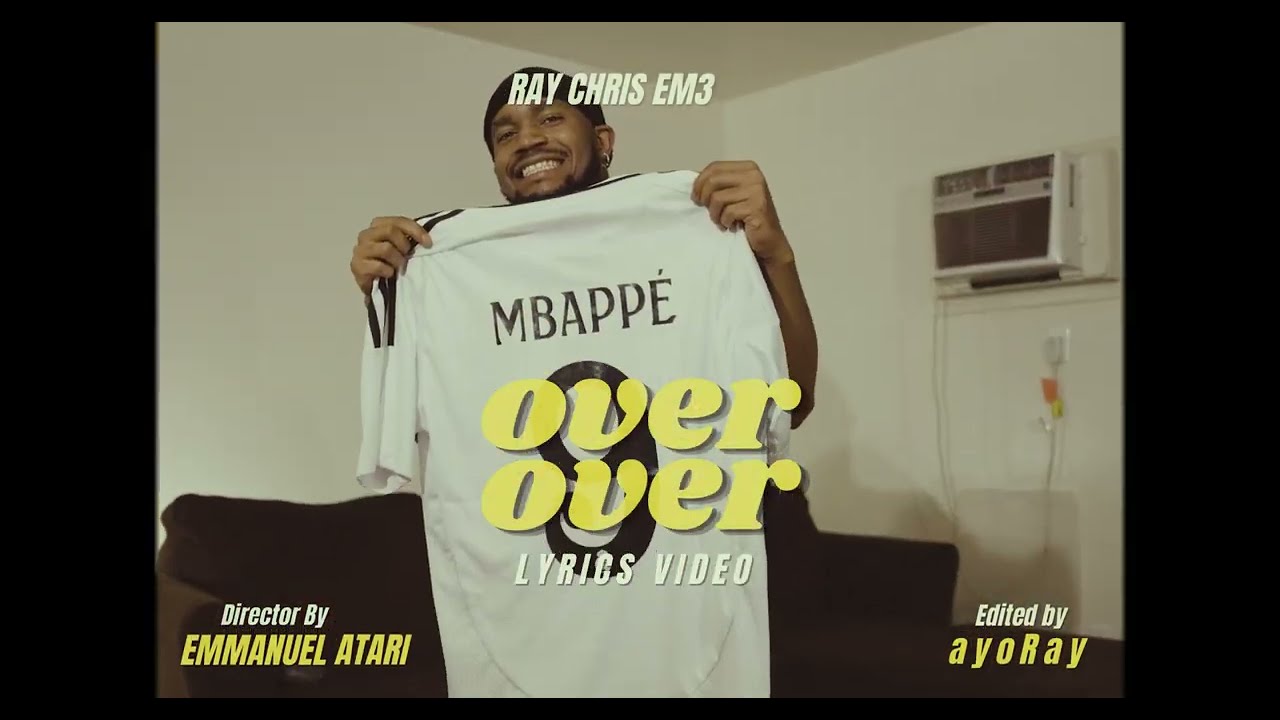 Ray Chris Em3 - Over Over (Lyrics Video)