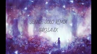 JENNIE - SOLO Remix THE SHOW ver ~ edit