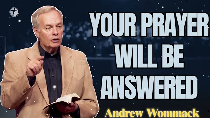 Andrew Wommack 🕊️ Your Prayer Will Be Answered Through Faith in God’s Word | POWERFUL TEACHING