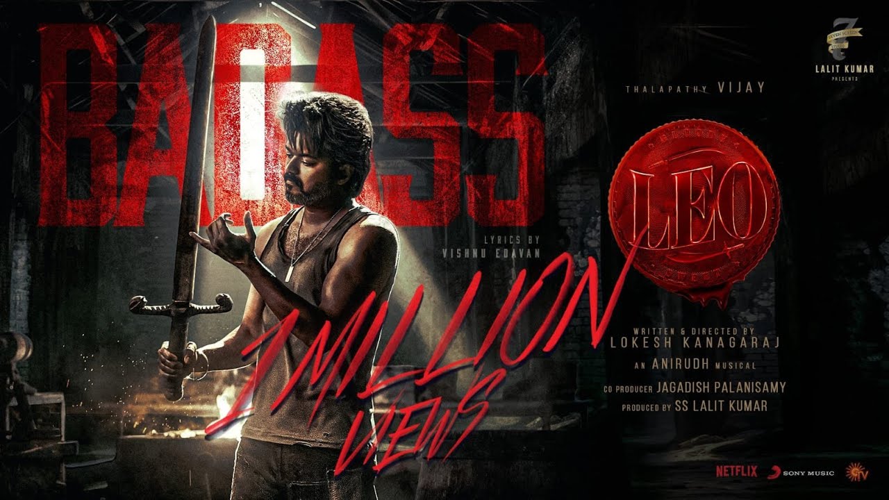 Badass - Leo Second Single Lyrical Video | Thalapathy Vijay | Lokesh Kanagaraj | Anirudh |