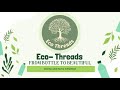 EcoThreads The Story