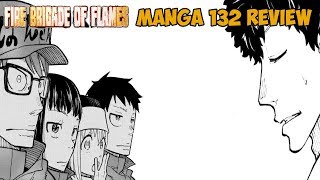 Fire Brigade Of Flames Manga 132 - Trust & Truth Review