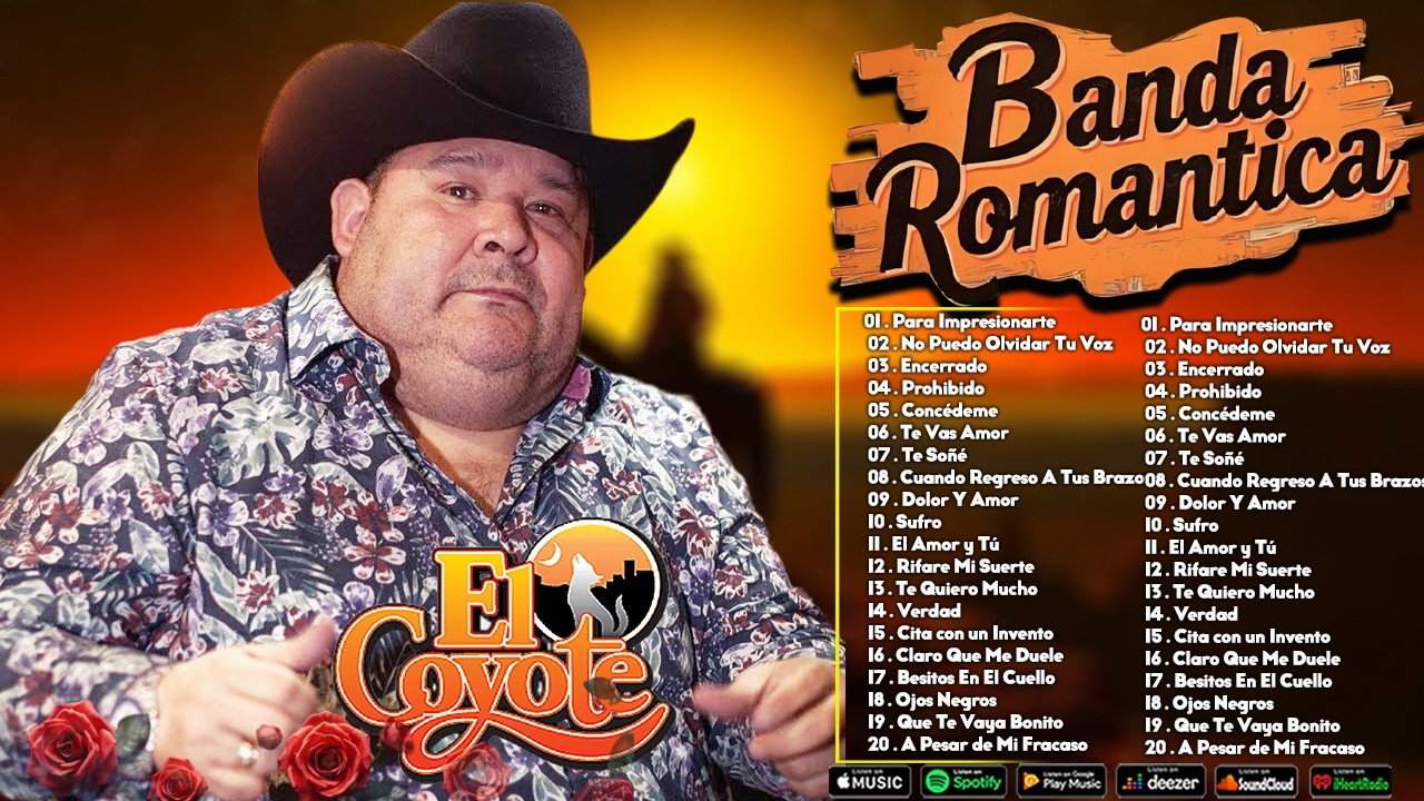 El Coyote y Su Banda Tierra Santa – Banda Romántica Para Viajar en Carretera | Mix Romántico 2026