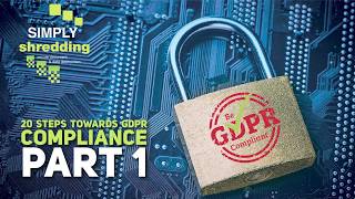 20 Part Guide To GDPR Compliance Part 1