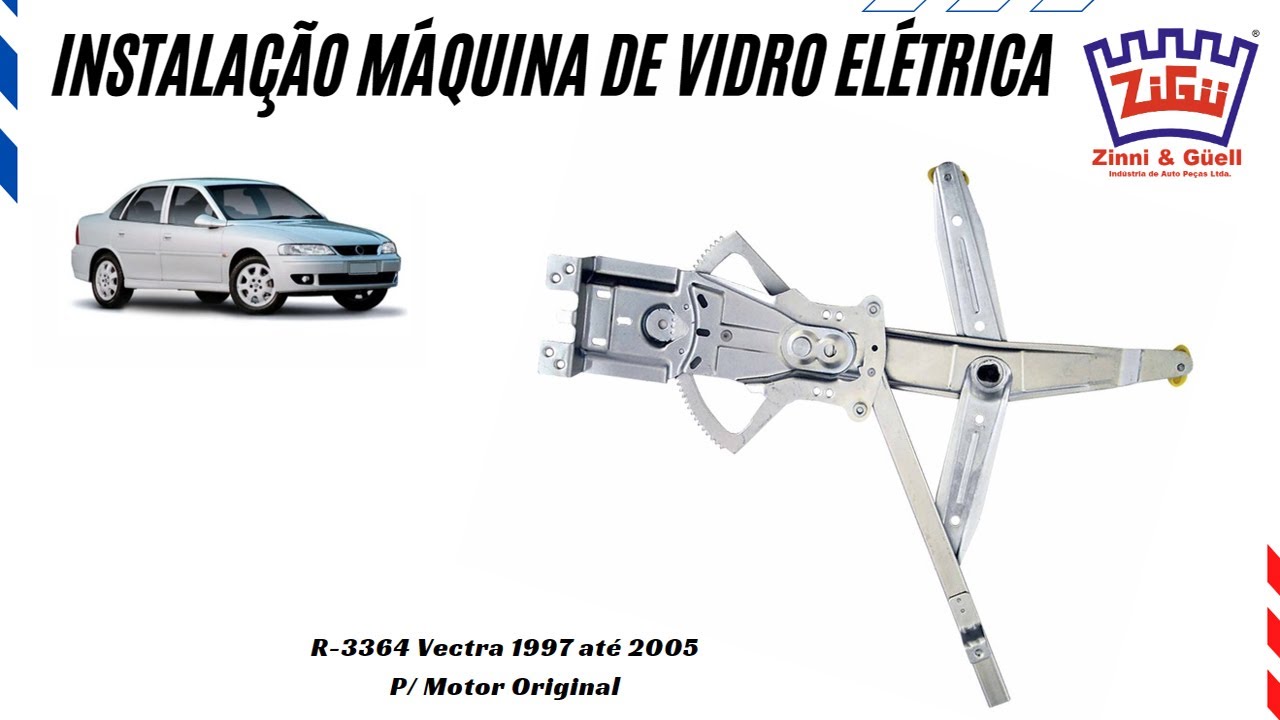 Instalação da máquina de vidro elétrica R-3364 Vectra 1997 até 2005 - 4P - Dianteira
