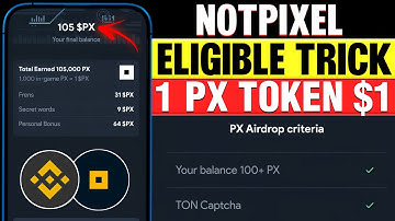 Not Pixel $PX Token Snapshot | Not Pixel Withdrawal | Notpixel Eligible Solution | $PX Token Value