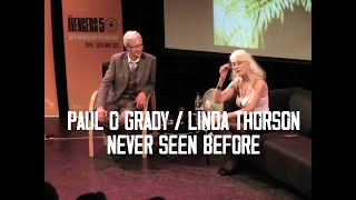 PAUL O GRADY AND LINDA THORSON AVENGERS HANG OVER