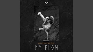 My Flow (Original Mix)