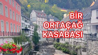 MONSCHAU NASIL BİR YER? TEK BAŞIMA YOLCULUK