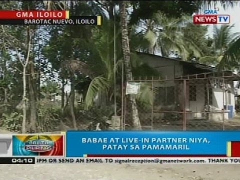 BP Babae at live in partner niya patay sa pamamaril sa Barotac Nuevo Iloilo