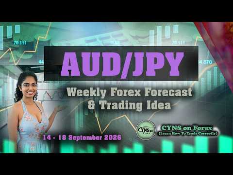 AUDJPY Weekly Forex Forecast for 14 - 18 September 2026 by CYNS on Forex | Forex Trading