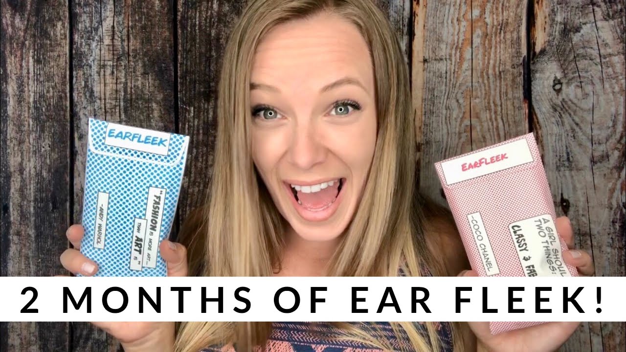 Opening Two Months of Ear Fleek