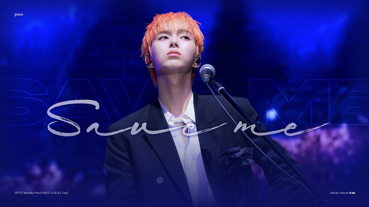 [4K] 251122 엑스디너리 히어로즈 Xdinary Heroes - Save me 오드 O.de focus @ Beautiful Mind FINALE Day2