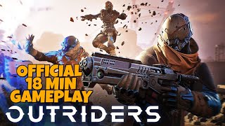 *NEW* Outriders: 18 Minutes of Gameplay - Next-Gen Co-Op Looter Shooter RPG