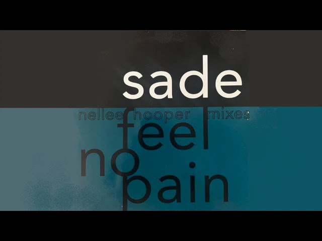 Sade – Feel No Pain (Nellee's Bonus Beats) - YouTube