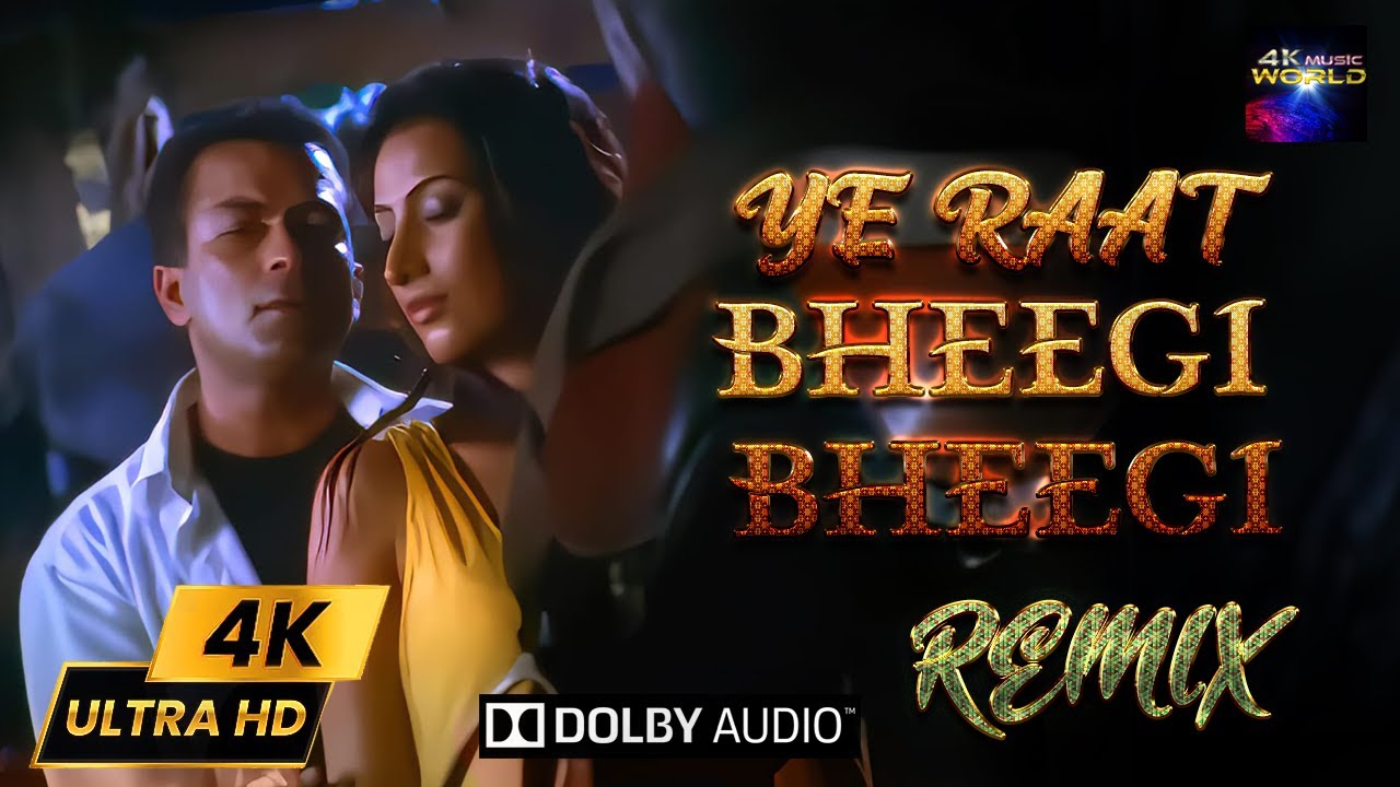 Yeh Raat Bheegi Bheegi Remix FULL VIDEO SONG   NITIN BALI 4K UHD Dolby Audio Remastered