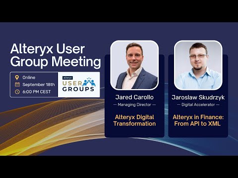 Alteryx Digital Transformation & Alteryx in Finance - Alteryx User Group (18/09/2024) - Recording