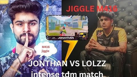 🤫Jonathan vs LoLzZz 1v1tdm fight M416 🔥jiggle like hacker 😡🙊LoLzZz Full skocked by jonathan jiggle