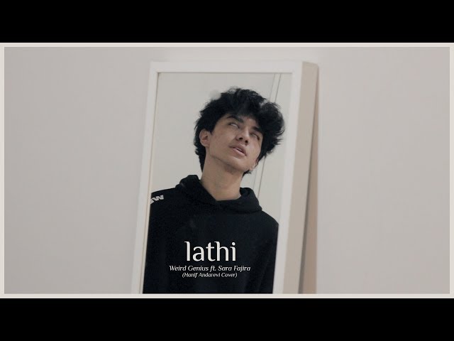 Lathi - Weird Genius ft. Sara Fajira (Hanif Andarevi Cover) class=